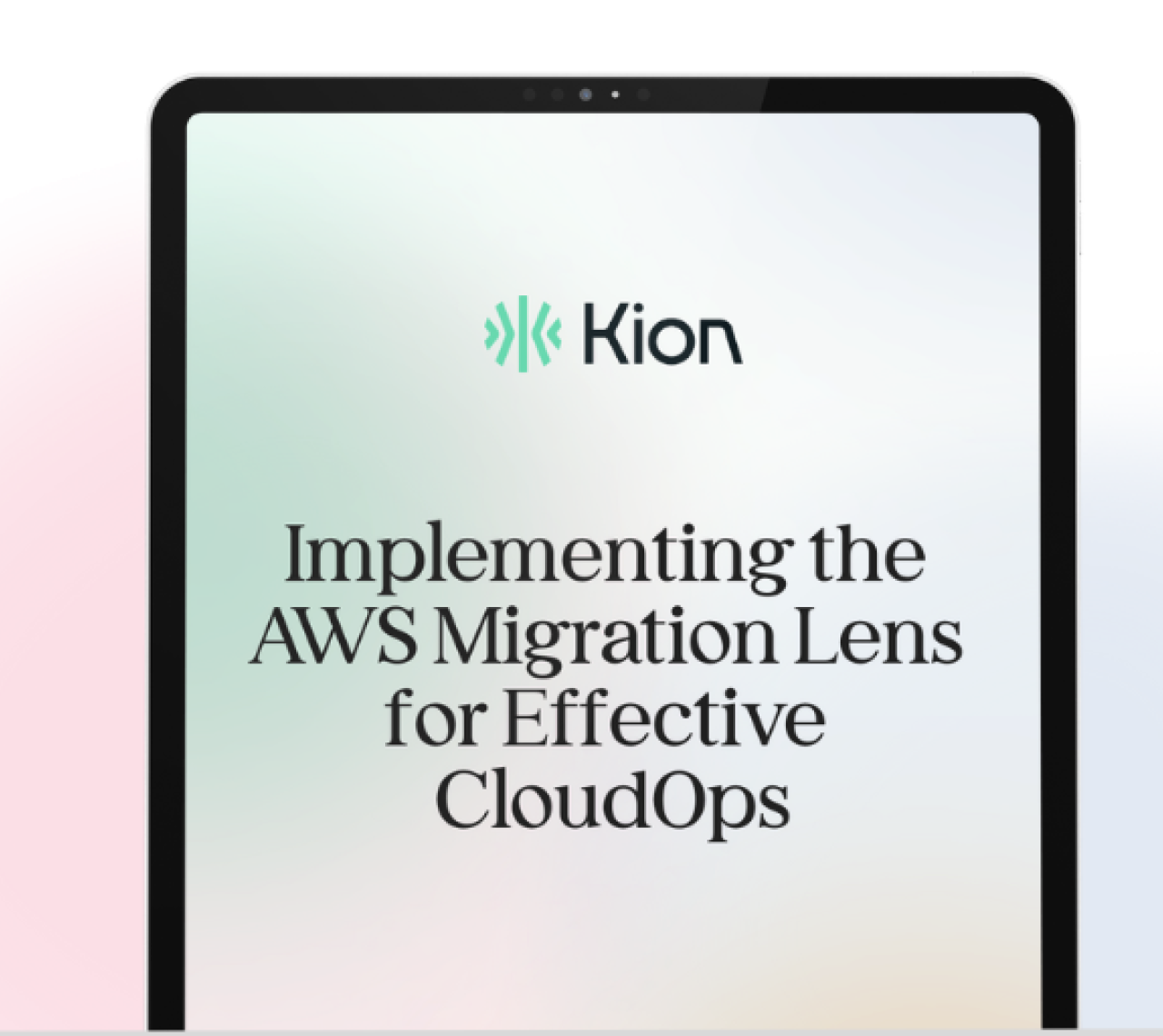 Implementing the AWS Migration Lens for Effective Cloud Operations | Kion